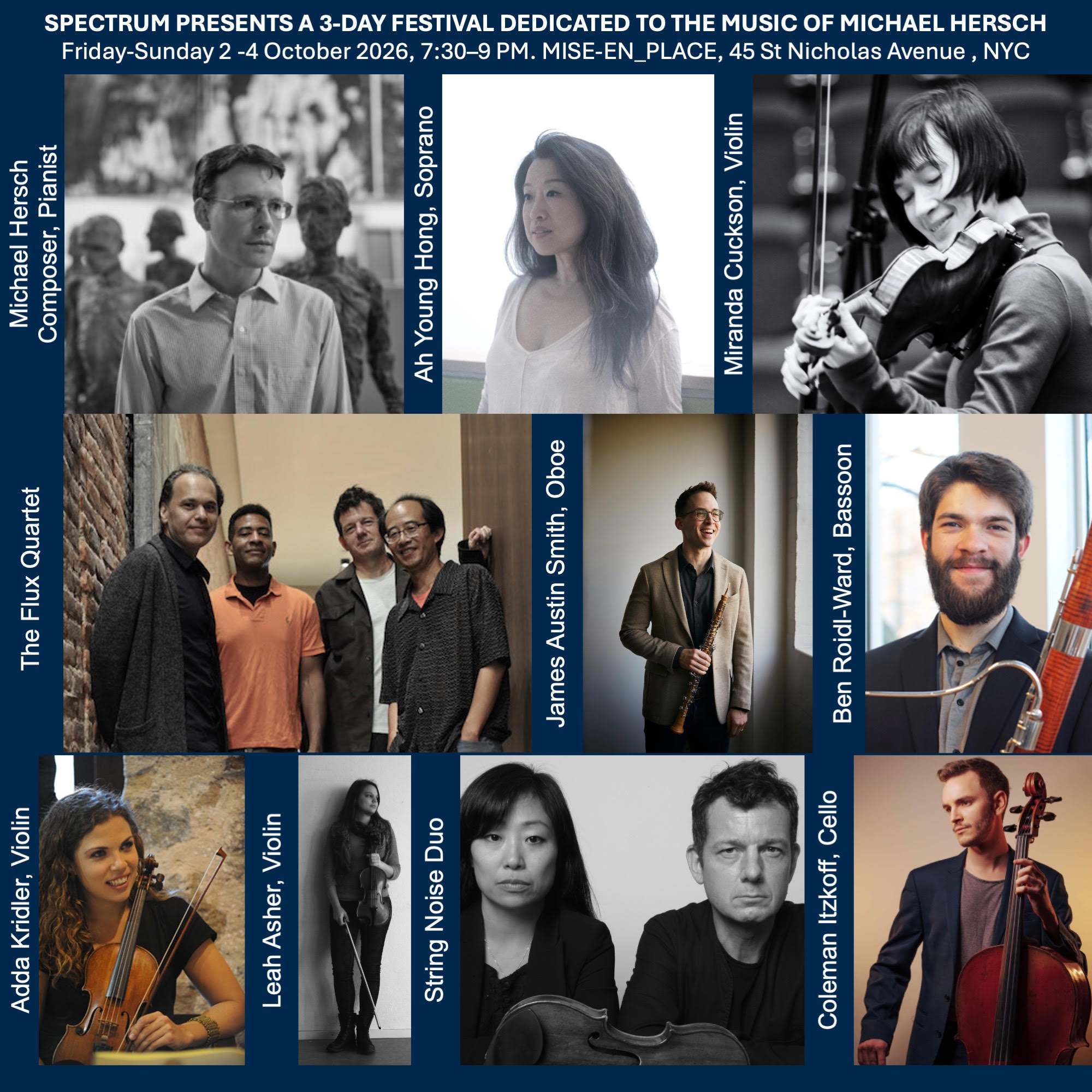 October 2-4, 2026, SPECTRUM PRESENTS A 3-DAY FESTIVAL DEDICATED TO THE MUSIC OF MICHAEL HERSCH